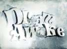 Dream Awake wallpaper