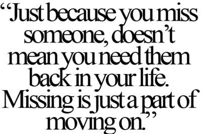 quotes about moving on and being happy even if you miss a person